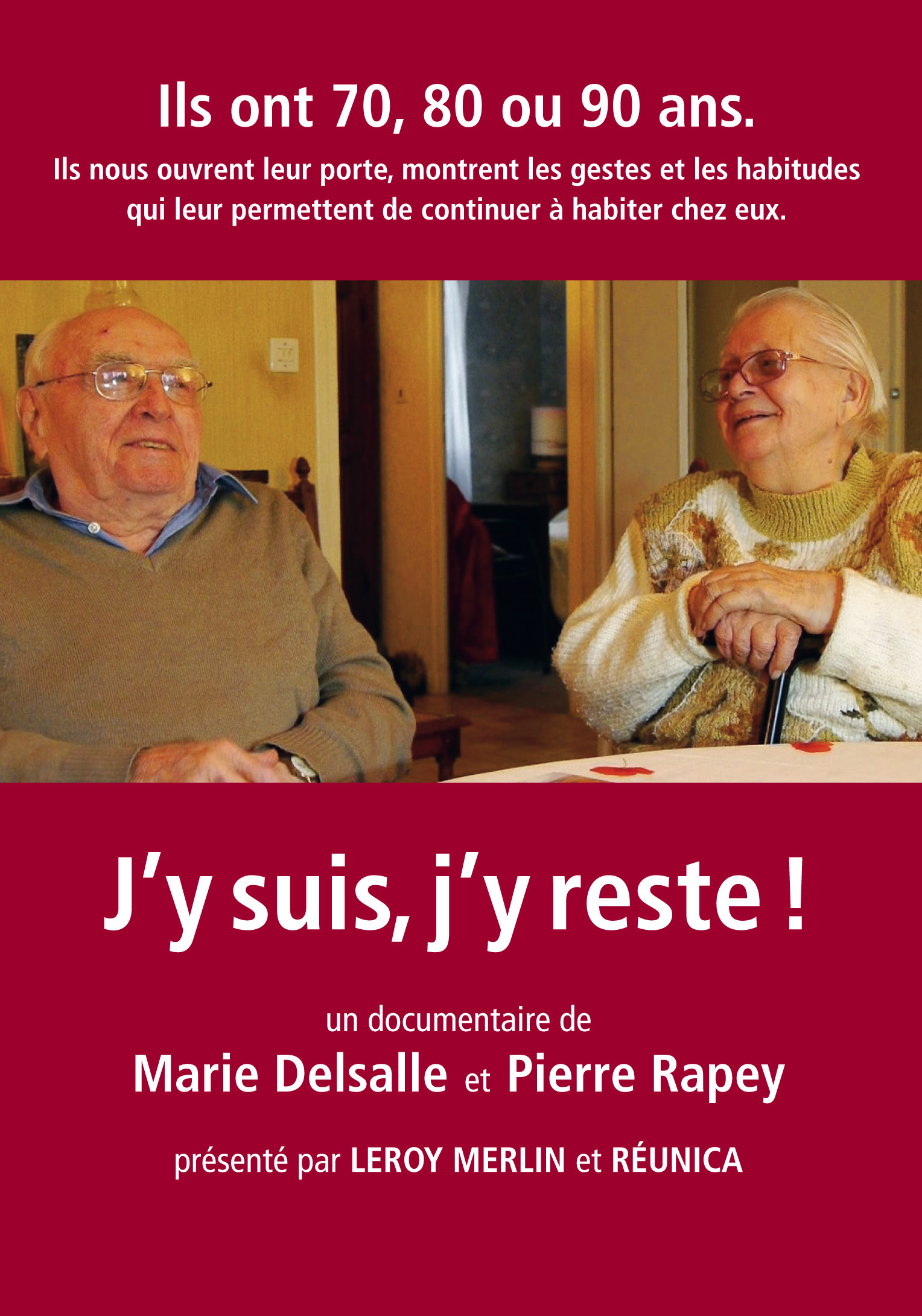 J&#039;y suis, j&#039;y reste !